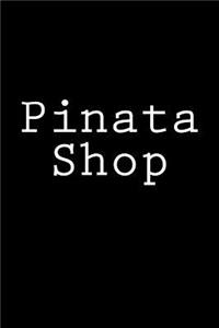 Pinata Shop