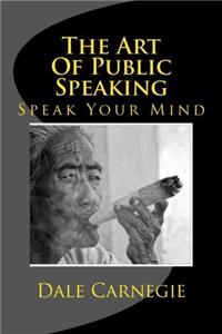 The Art of Public Speaking
