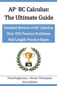 AP BC Calculus - The Ultimate Guide