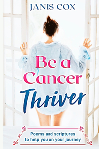Be a Cancer Thriver