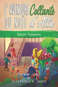 L'Aventure Collante du Noel d'Allie