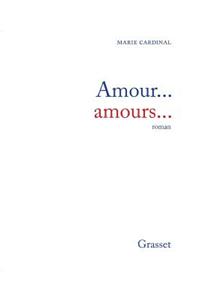 Amour... amours...