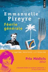 Feerie generale (Prix Medicis 2012)