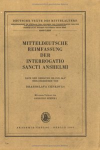 Mitteldeutsche Reimfassung Der Interrogatio Sancti Anshelmi