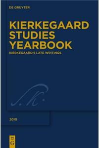 Kierkegaard's Late Writings