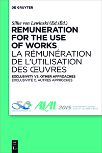 Remuneration for the Use of Works