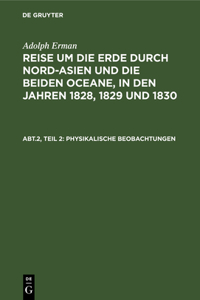 Inclinationen Und Intensitäten, Declinationsbeobachtungen Auf Der See, Periodische Declinationsveränderungen