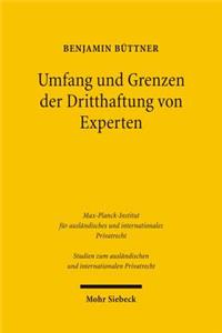 Umfang und Grenzen der Dritthaftung von Experten