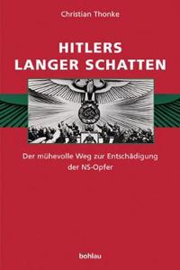 Hitlers langer Schatten