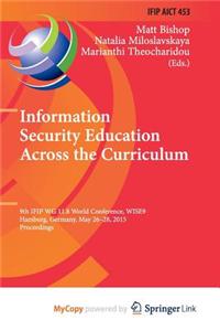 Information Security Education Across the Curriculum