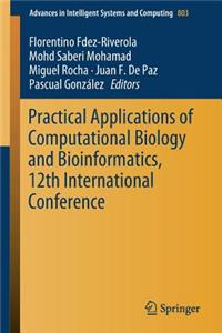 Practical Applications of Computational Biology and Bioinformatics, 12th International Conference