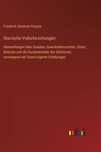 Slavische Volksforschungen