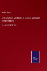 Archiv für das Studium der neueren Sprachen und Literaturen