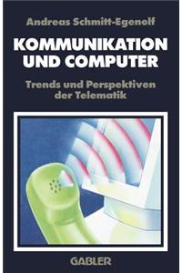 Kommunikation Und Computer