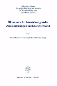 Okonomische Auswirkungen Der Zuwanderungen Nach Deutschland