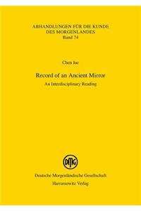 Record of an Ancient Mirror