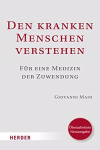 Den Kranken Menschen Verstehen