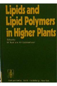 Lipids and Lipid Polymers in Higher Plants