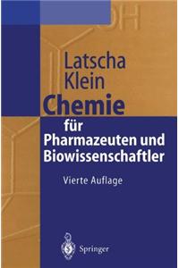 Chemie Fur Pharmazeuten Und Biowissenschaftler: Unter Uber Cksichtigung Des 