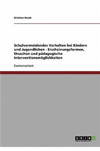 Schulvermeidendes Verhalten Bei Kindern Und Jugendlichen