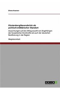 Fürstenberg/Ravensbrück als politisch-militärischer Standort