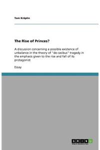 The Rise of Princes?