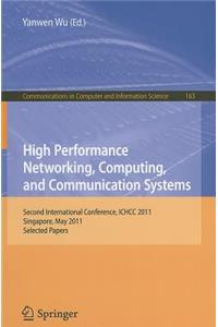 High Performance Networking, Computing, and Communication Systems