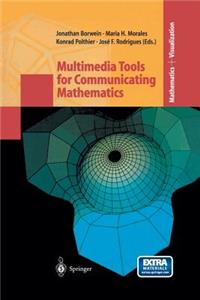 Multimedia Tools for Communicating Mathematics