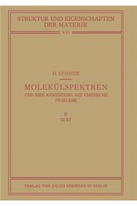 Molekülspektren und Ihre Anwendung auf Chemische Probleme
