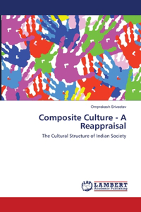 Composite Culture - A Reappraisal