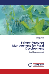 Fishery Resource Management for Rural Development