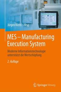 Mes - Manufacturing Execution System