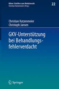 Gkv-Unterstützung Bei Behandlungsfehlerverdacht