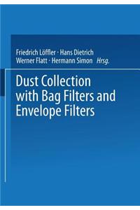 Dust Collection with Bag Filters and Envelope Filters