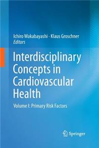 Interdisciplinary Concepts in Cardiovascular Health