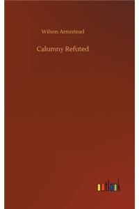 Calumny Refuted
