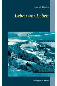 Leben um Leben