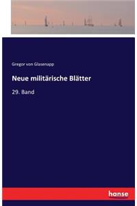 Neue militärische Blätter