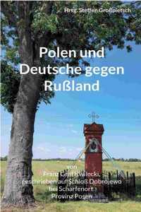 Polen und Deutsche gegen Rußland