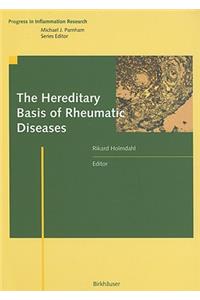 Hereditary Basis of Rheumatic Diseases