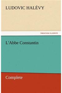 L'Abbe Constantin - Complete