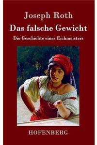 falsche Gewicht