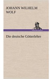 Die Deutsche Gotterlehre