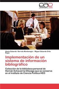 Implementación de un sistema de información bibliográfico