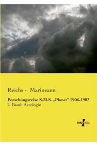 Forschungsreise S.M.S. "Planet 1906-1907