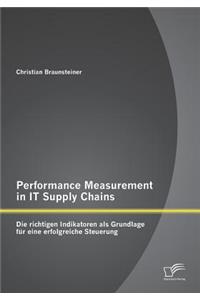 Performance Measurement in IT Supply Chains