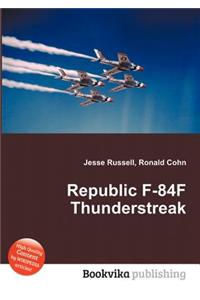 Republic F-84f Thunderstreak