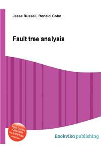 Fault Tree Analysis