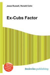Ex-Cubs Factor