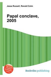 Papal Conclave, 2005